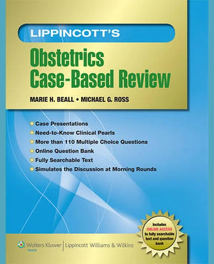 Lippincott's Obstetrics Case-based Review