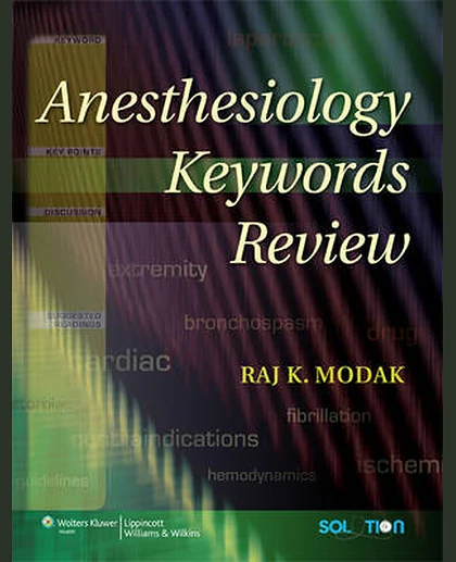 Anesthesiology Keywords Review