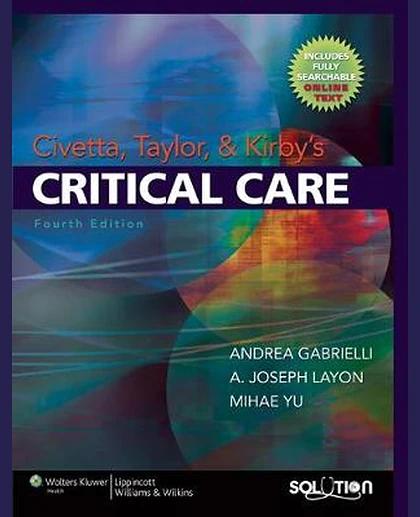 Civetta, Taylor, & Kirby's Critical Care
