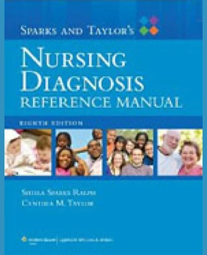 Sparks & Taylor's Nursing Diagnosis Reference Manual