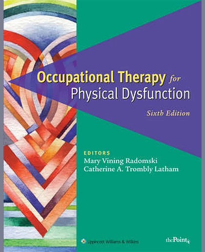 Occupational Therapy for Physical Dysfunction