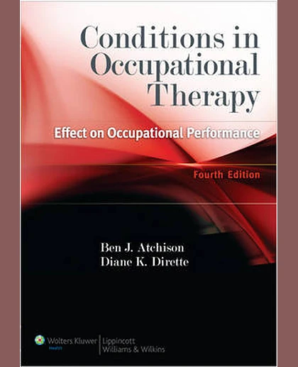Conditions in Occupational Therapy: Effect on Occupational Performance