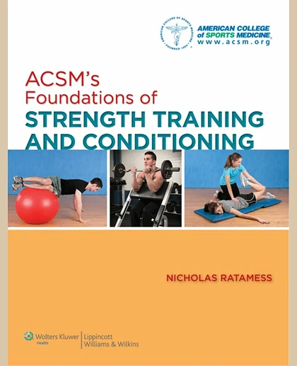 ACSM's Foundations of Strength Training and Conditioning