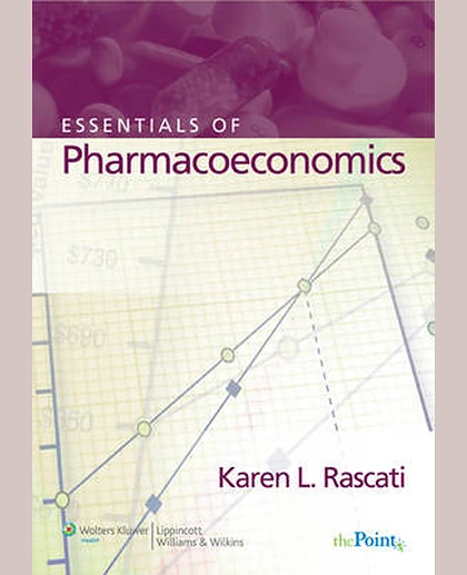 Essentials of Pharmacoeconomics