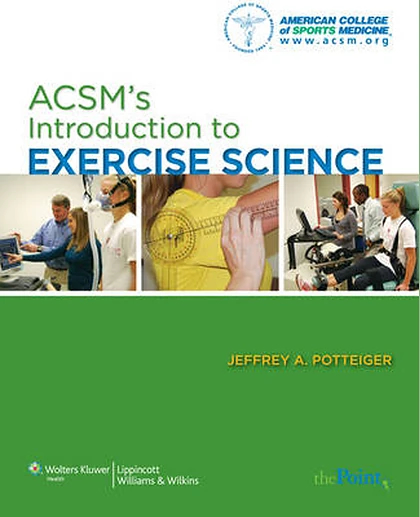ACSM's Introduction to Exercise Science