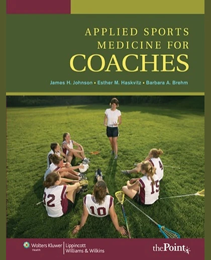 Applied Sports Medicine for Coaches