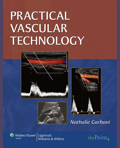Practical Vascular Technology: A Comprehensive Laboratory Text