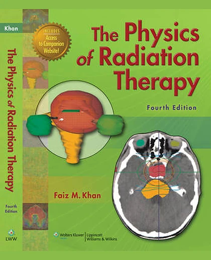 The Physics of Radiation Therapy