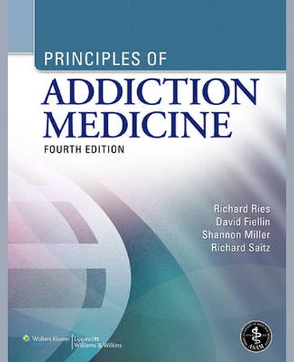 Principles of Addiction Medicine