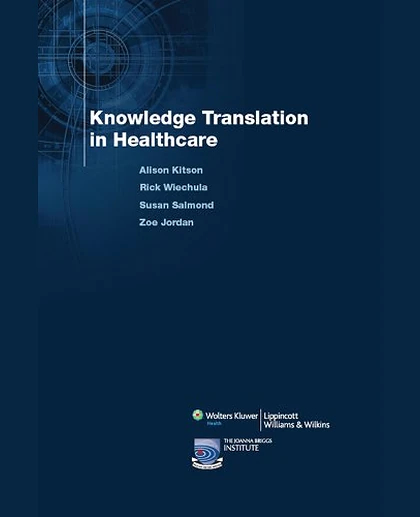 Knowledge Translation in Healthcare