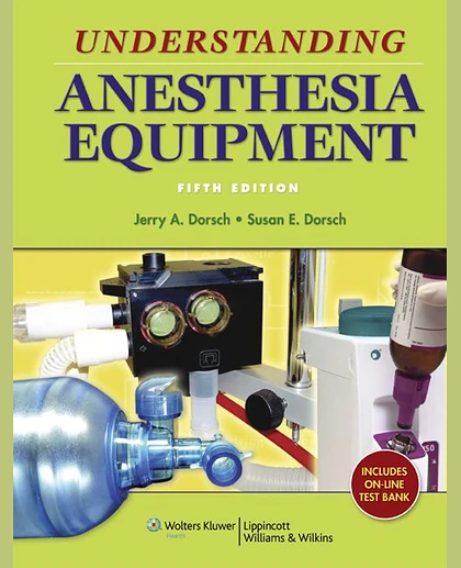 Understanding Anesthesia Equipment