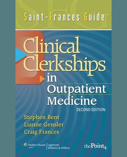 Saint-Frances Guide: Clinical Clerkship in Outpatient Medicine