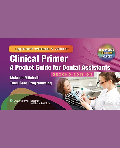 Clinical Primer: A Pocket Guide for Dental Assistants