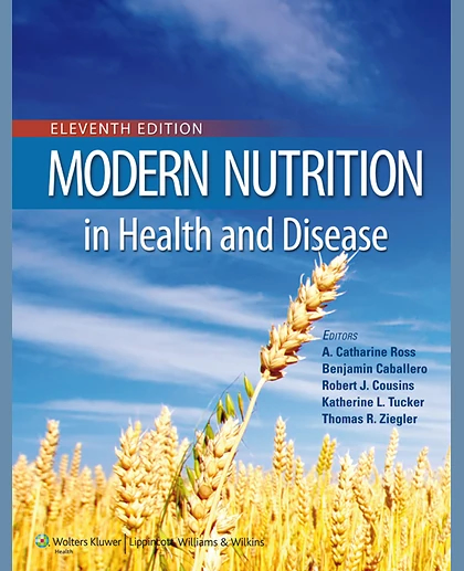 Modern Nutrition in Health and Disease