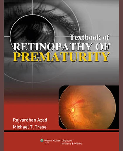 Textbook of Retinopathy of Prematurity