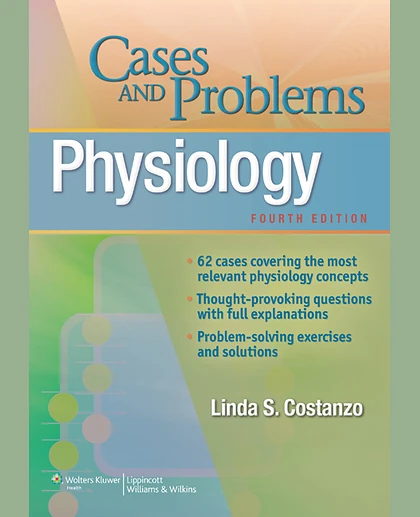Physiology Cases and Problems