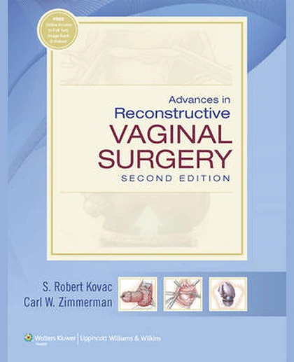 Advances in Reconstructive Vaginal Surgery