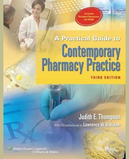 A Practical Guide to Contemporary Pharmacy Practice, 3rd Edition