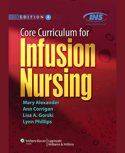Core Curriculum for Infusion Nursing