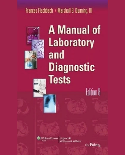 A Manual of Laboratory and Diagnostic Tests