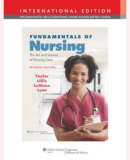 Fundamentals of Nursing: The Art and Science of Nursing Care