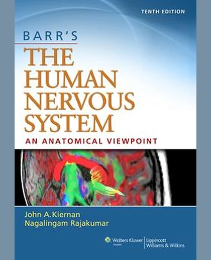 Barr's The Human Nervous System: An Anatomical Viewpoint