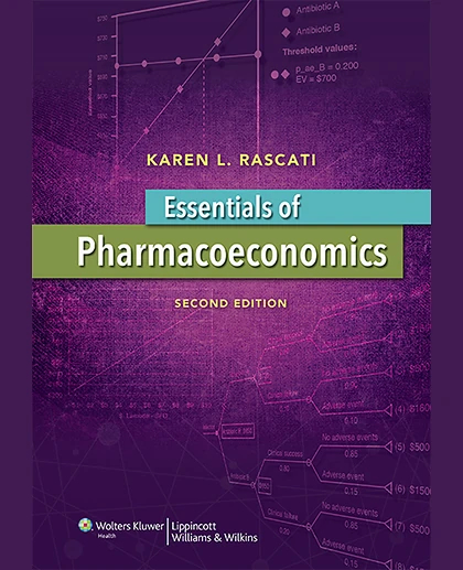 Essentials of Pharmacoeconomics