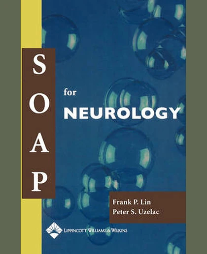 SOAP for Neurology