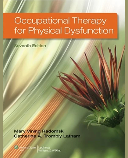 Occupational Therapy for Physical Dysfunction