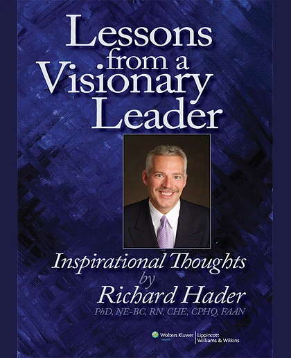 Lessons from a Visionary Leader
