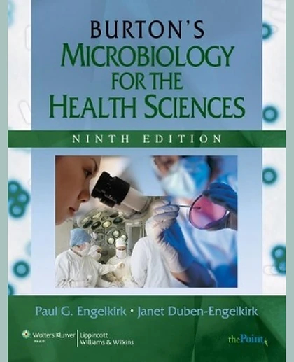 Burton's Microbiology for the Health Sciences