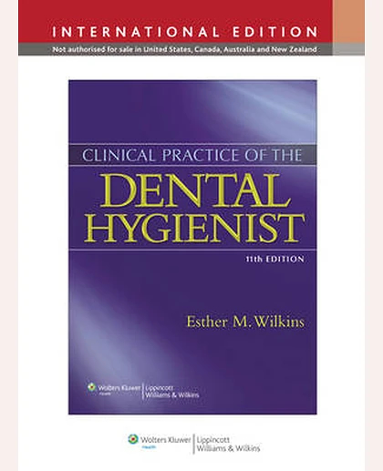 Clinical Practice of the Dental Hygienist
