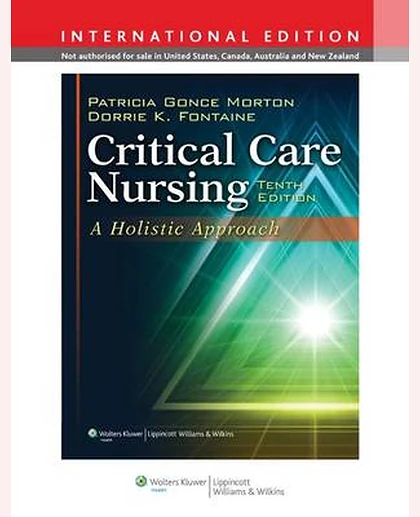 Critical Care Nursing: A Holistic Approach
