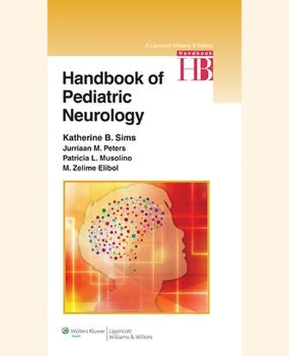 Handbook of Pediatric Neurology