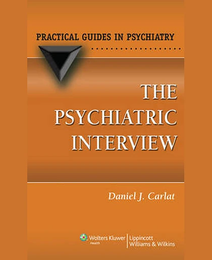 The Psychiatric Interview: A Practical Guide