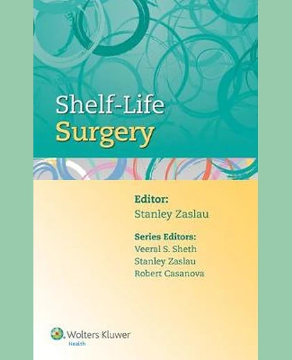 Shelf-Life Surgery