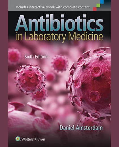 Antibiotics in Laboratory Medicine