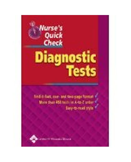 Nurse's Quick Check: Diagnostic Tests
