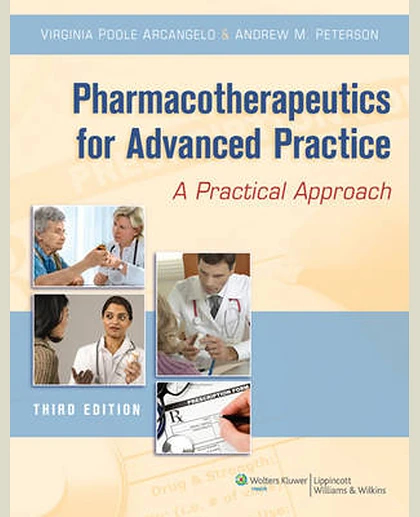 Pharmacotherapeutics for Advanced Practice: A Practical Approach