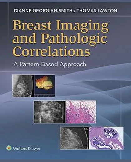 Breast Imaging and Pathologic Correlations