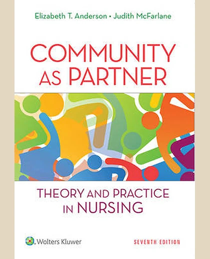 Community as Partner: Theory and Practice in Nursing