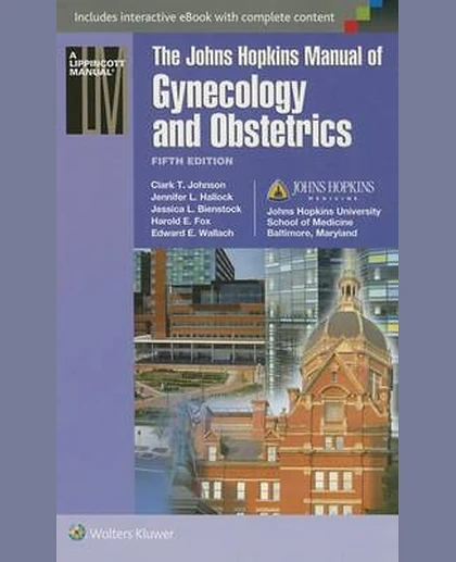 Johns Hopkins Manual of Gynecology and Obstetrics
