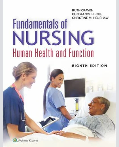 Fundamentals of Nursing: Human Health and Function