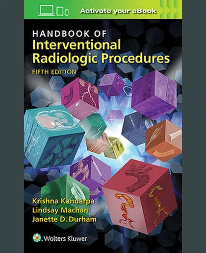 Handbook of Interventional Radiologic Procedures