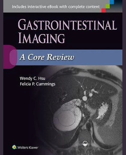 Gastrointestinal Imaging: A Core Review