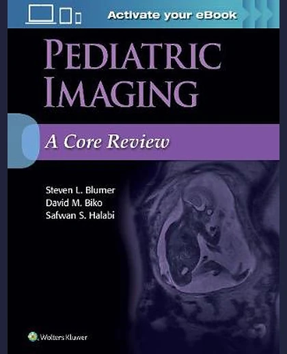 Pediatric Imaging: A Core Review