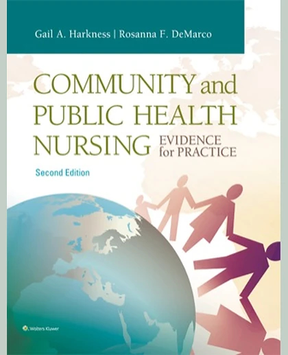 Community and Public Health Nursing: Evidence for Practice