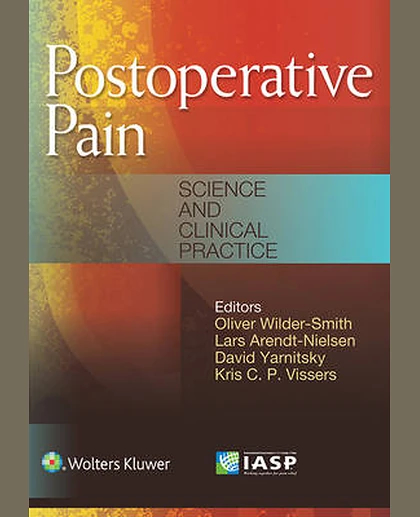 Postoperative Pain: Science and Clinical Practice