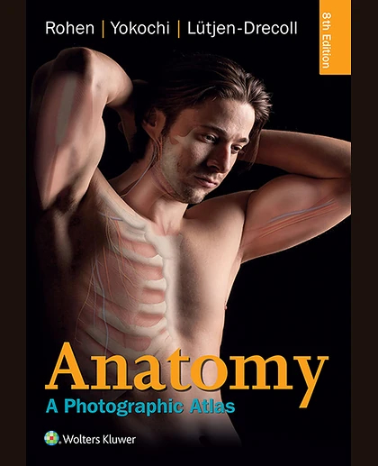 Anatomy: A Photographic Atlas