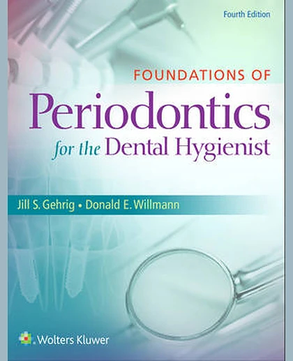 Foundations of Periodontics for the Dental Hygienist